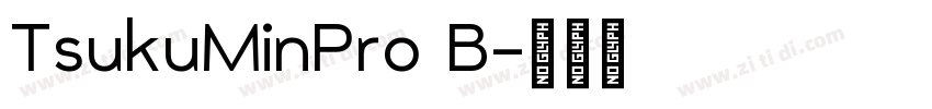 TsukuMinPro B字体转换